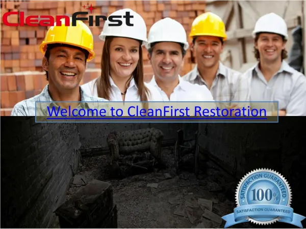 Welcome to CleanFirst Restoration
