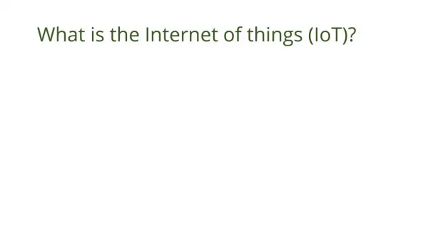 What Is IoT?