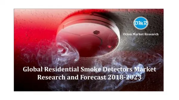 Global Residential Smoke Detectors Market Research and Forecast 2018-2023