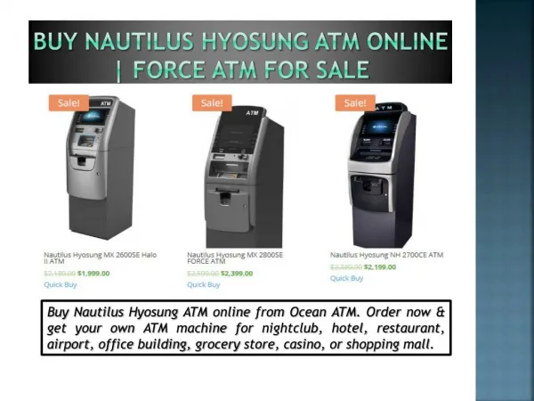 Buy Nautilus Hyosung ATM Online | Force ATM For Sale | Ocean ATM
