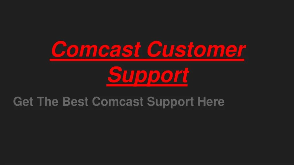 comcast customer support