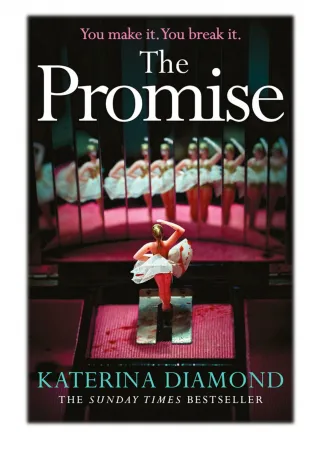 [PDF] Free Download The Promise By Katerina Diamond - slide 1