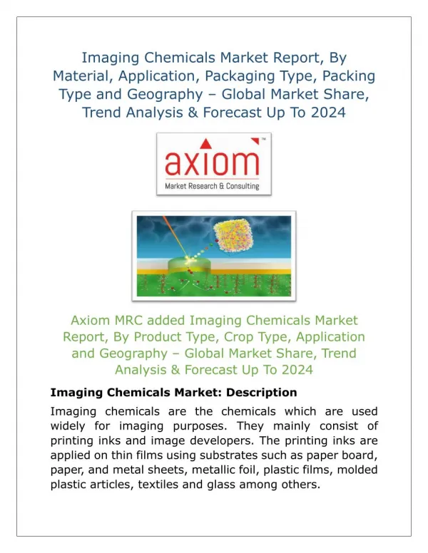 Imaging Chemicals Market Share – Industry Growth, Size, Type & Application Analysis Report 2018