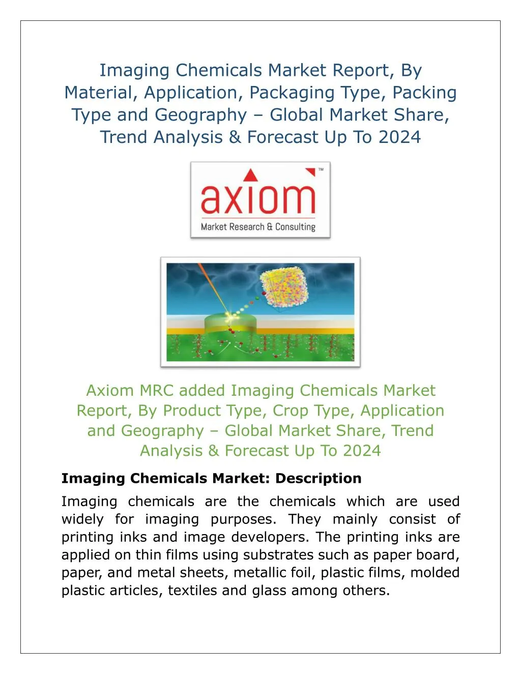 imaging chemicals market report by material