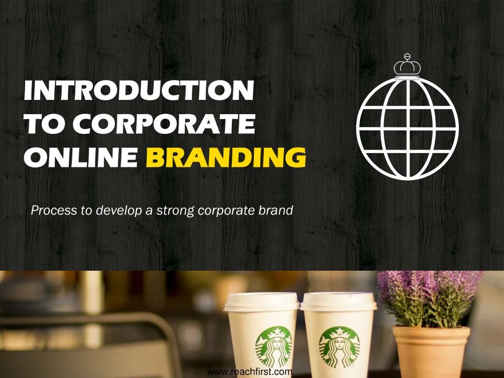 introduction to corporate online branding