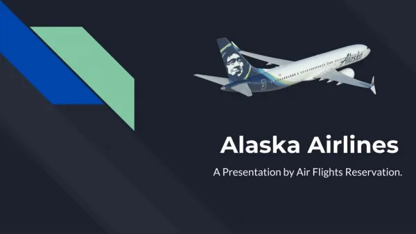 Alaska Airlines Overview