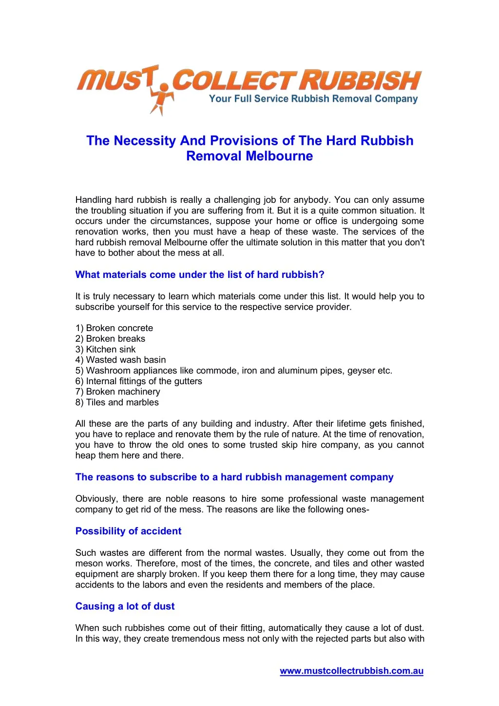 the necessity and provisions of the hard rubbish