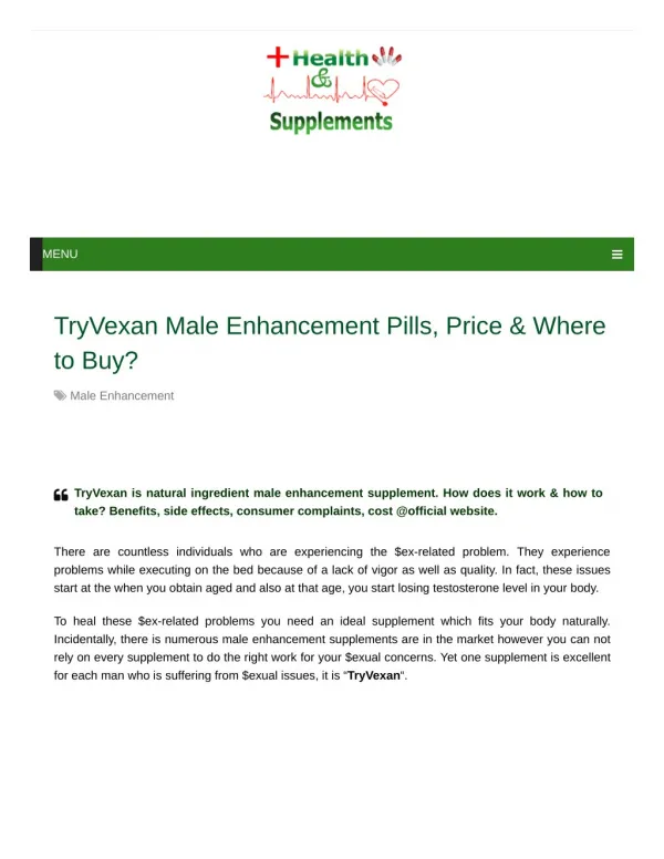 Do you know about TryVexan? Is it effective?