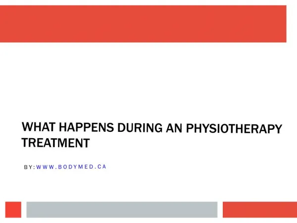 What Happens During an Physiotherapy Treatment