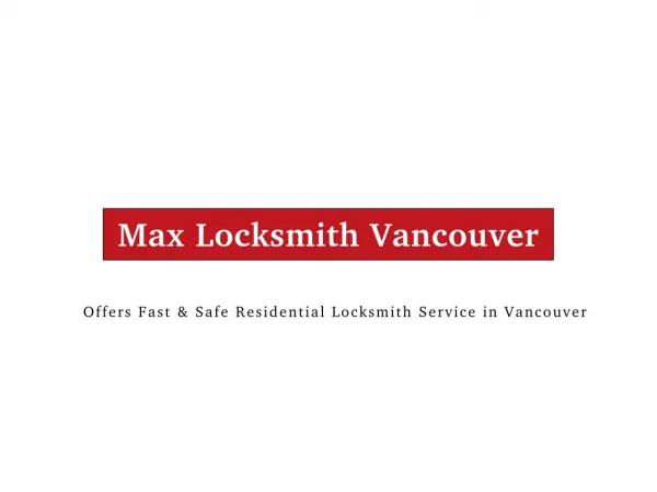 24-hour Residential Locksmith Service in Vancouver