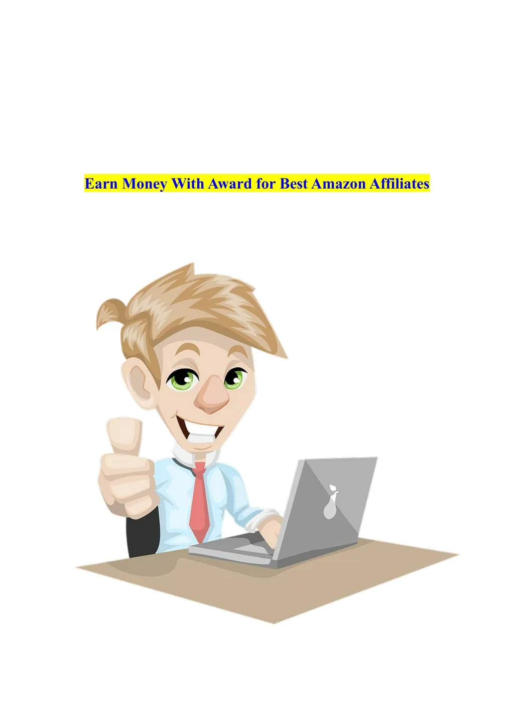 earn money with award for best amazon affiliates