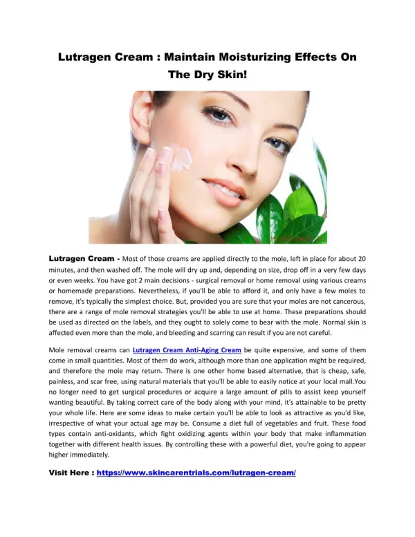 Lutragen Cream : Maintain Moisturizing Effects On The Dry Skin!