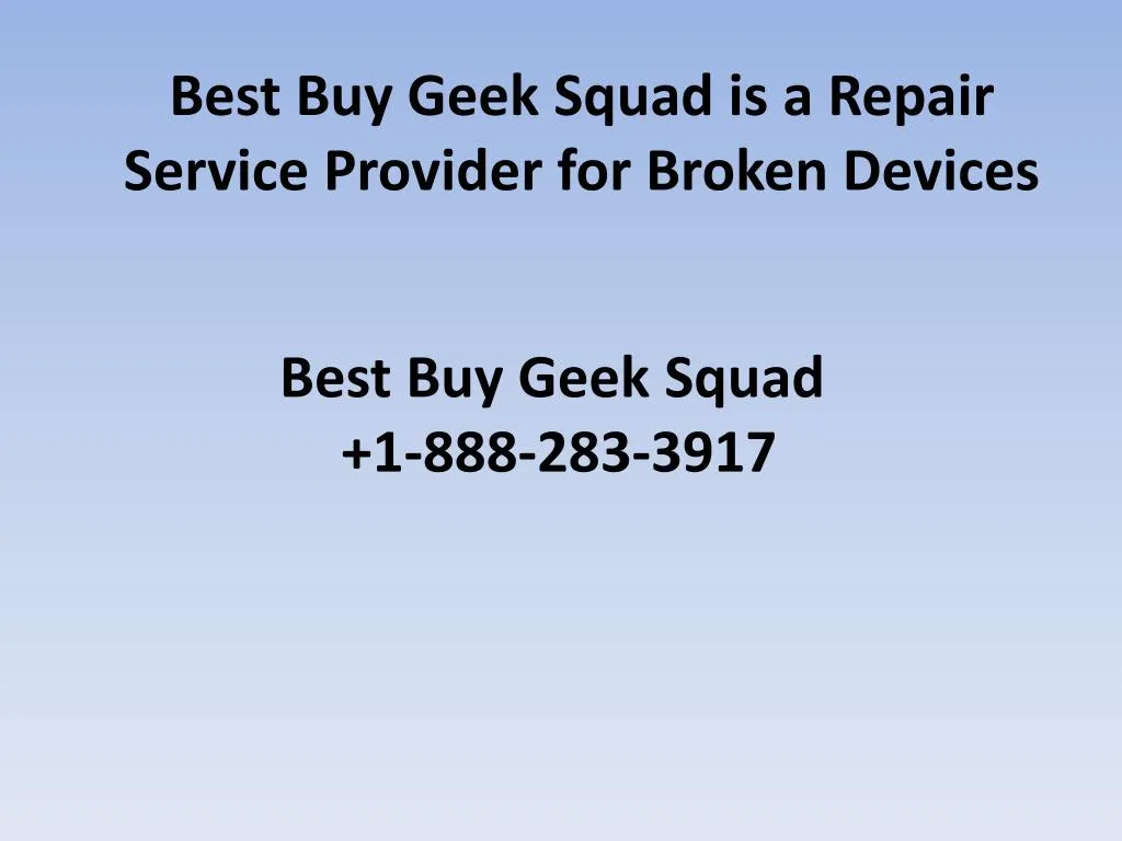 best buy geek squad is a repair service provider for broken devices