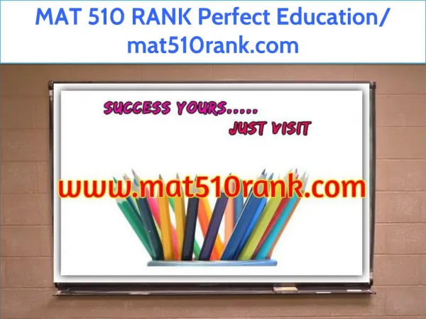 MAT 510 RANK Perfect Education/ mat510rank.com