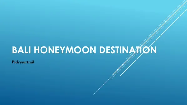 Bali honeymoon destination