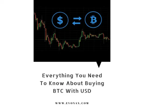 Everything you need to know about buying btc with usd - Published By EVONAX