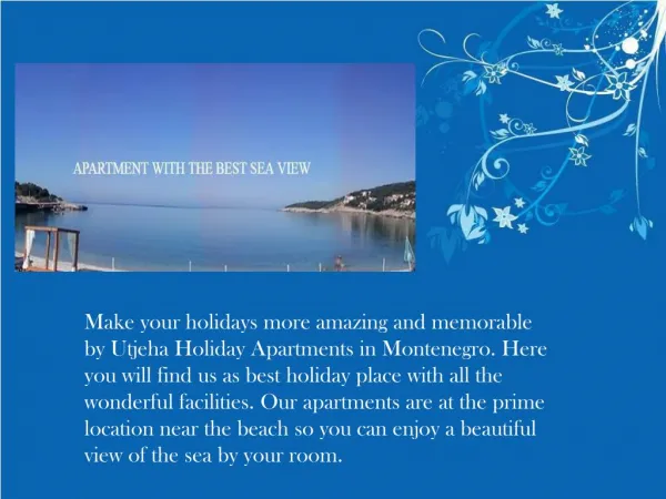 Enjoy Your Vacations at Utjeha Holiday Apartments in Montenegro