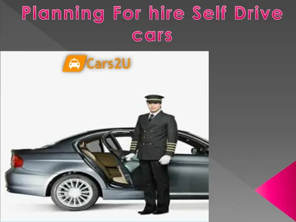 Planning for hire Self Drive Cars in Coimbatore | Self Driving Cars in Coimbatore