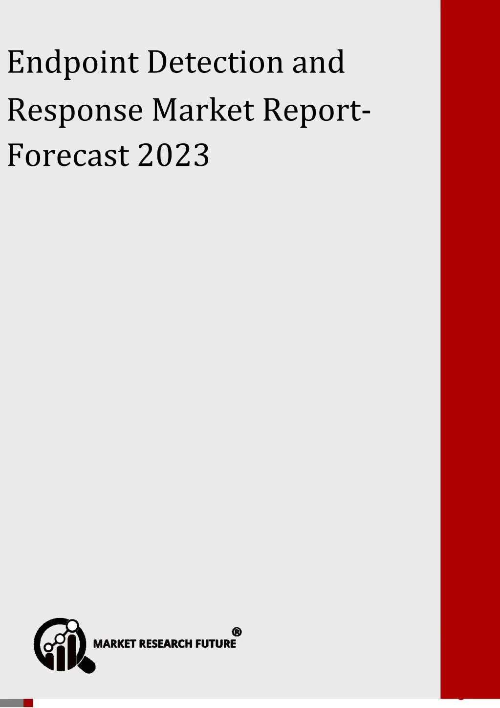 endpoint detection and response market forecast