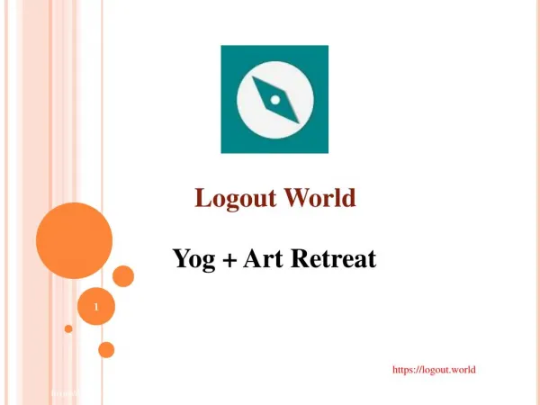 Yog Art Retreat - Logout World