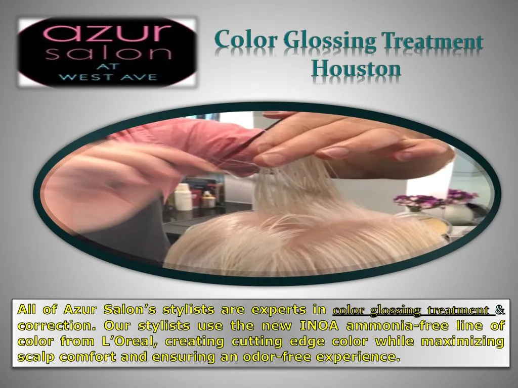 color glossing treatment houston