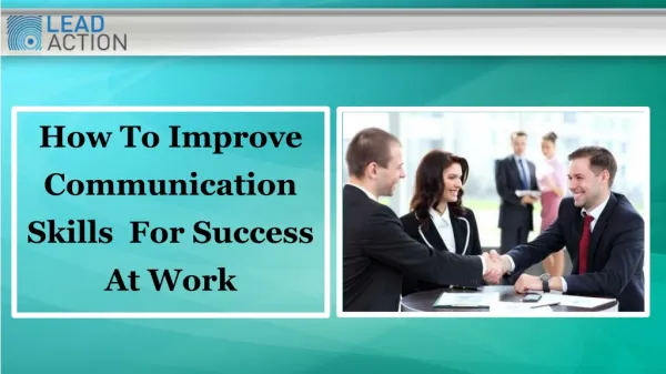 How To Improve Communication Skills For Success At Work