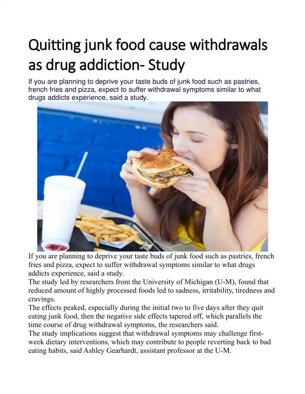 Quitting junk food cause withdrawals as drug addiction: Study