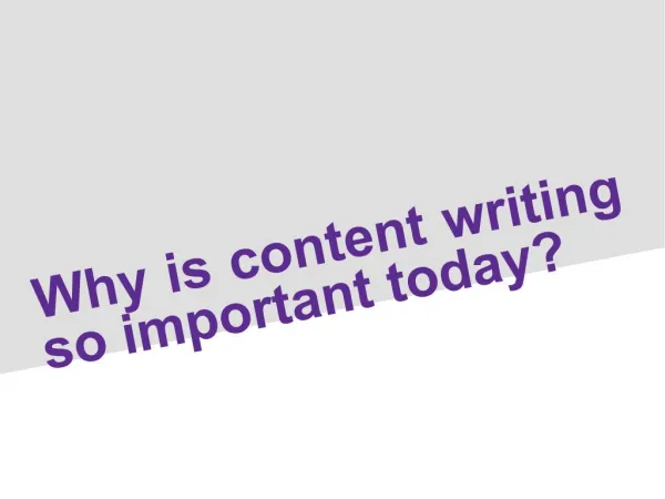 Why is content writing so important today?