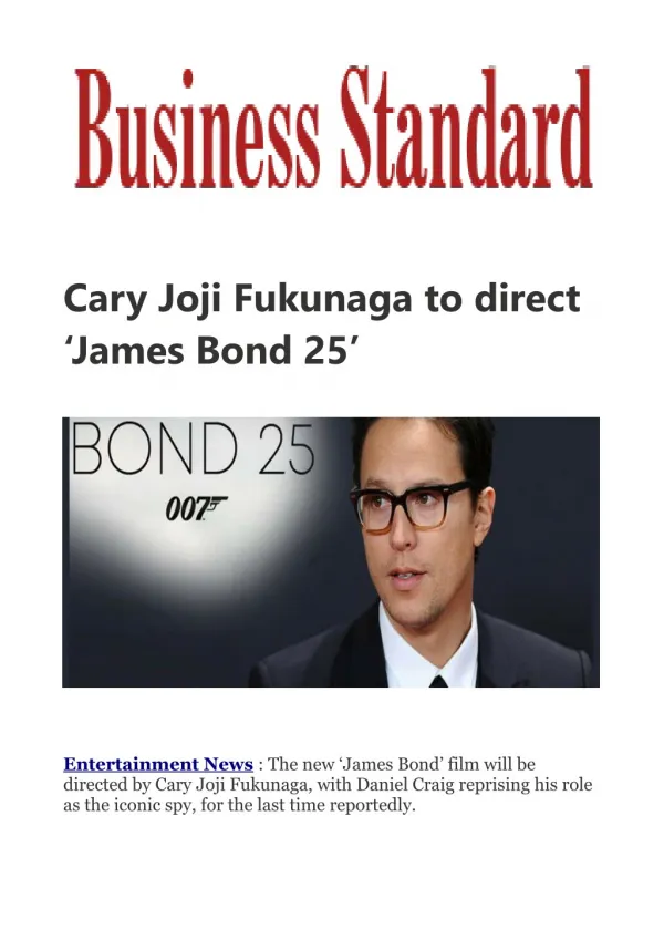 Cary Joji Fukunaga to direct 'James Bond 25'