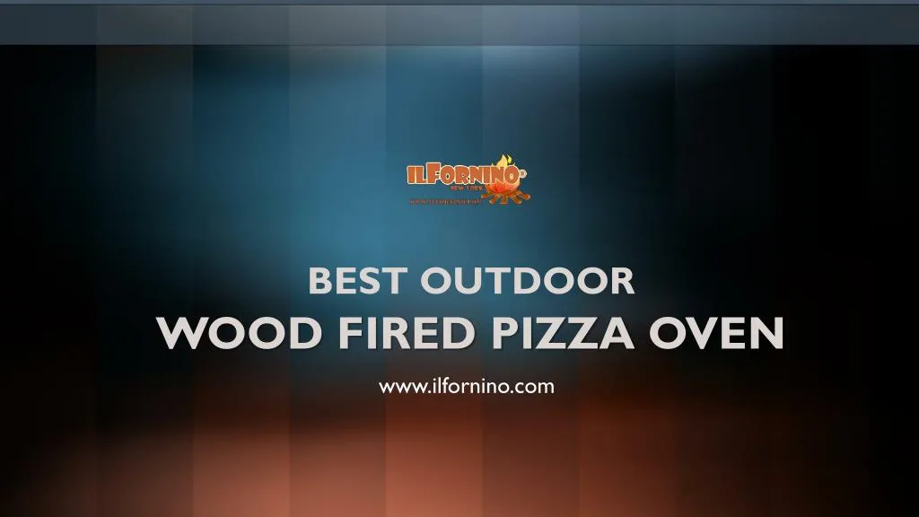 best outdoor wood fired pizza oven