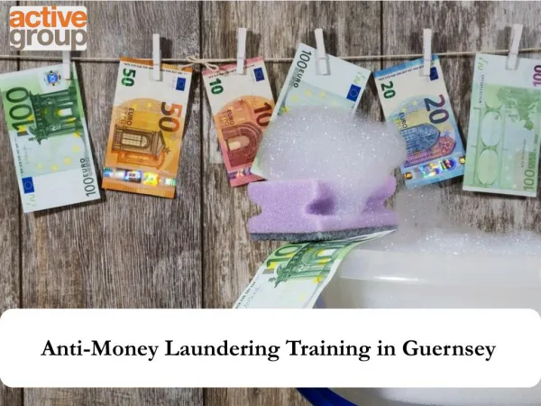 Anti-Money Laundering Training in Guernsey