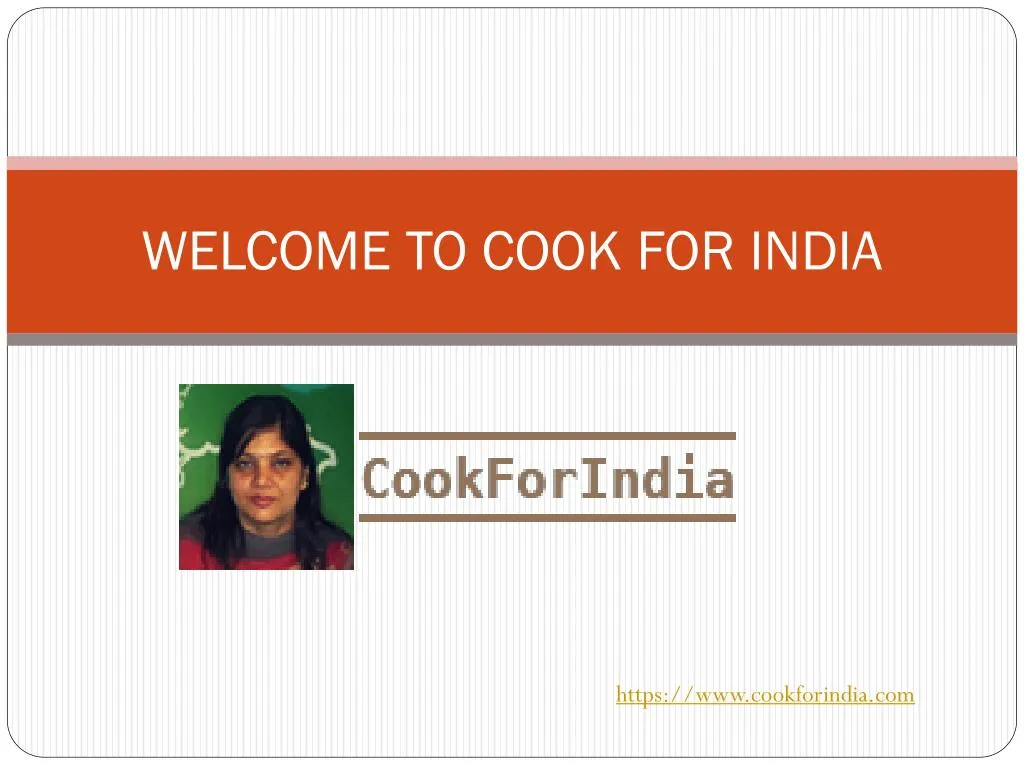 welcome to cook for india