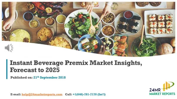Instant Beverage Premix Market Insights, Forecast to 2025