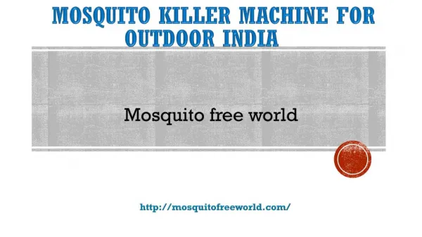 Mosquito Killer Machine| Mosquito killer machine for outdoor-India |Mosquitofreeworld