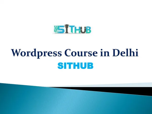WordPress Training in Delhi | WordPress Course | SITHUB