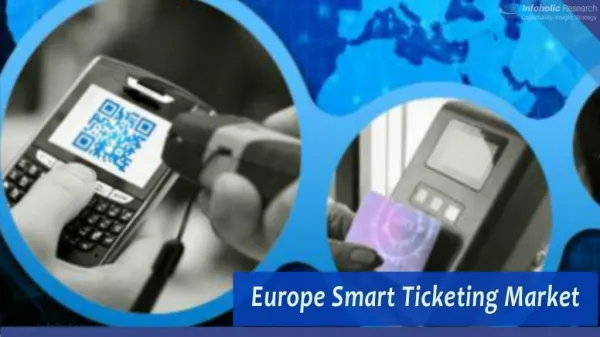 Smart Ticketing Market Forecasts to 2023