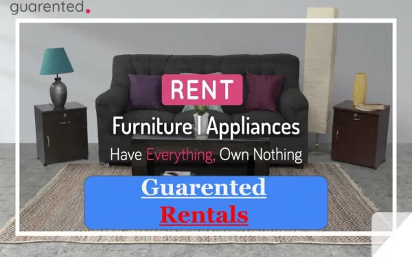 Renting Furniture For The First Time? Here’s A Guide | Guarented