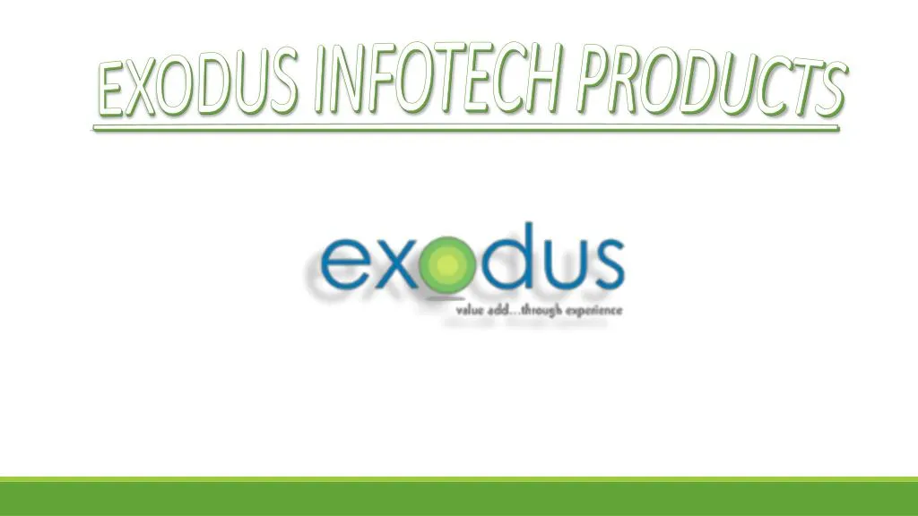 exodus infotech products