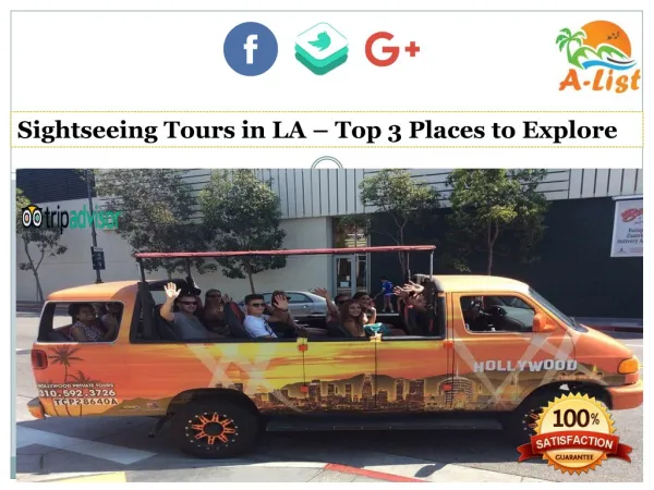 Sightseeing Tours in LA - Top 3 Places to Explore