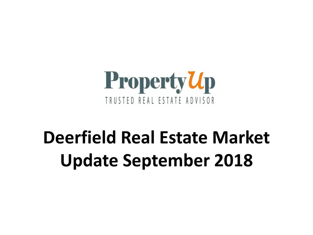 deerfield real estate market update september 2018