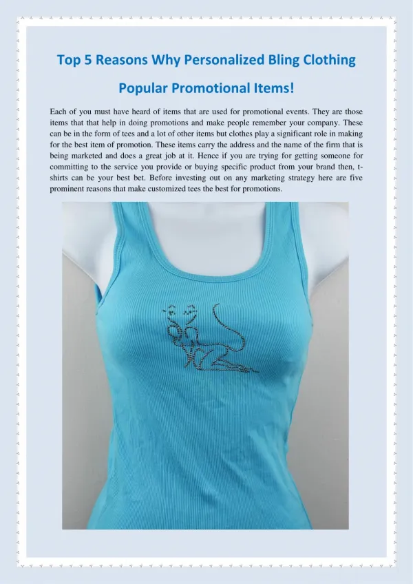 Top 5 Reasons Why Personalized Bling Clothing Popular Promotional Items!