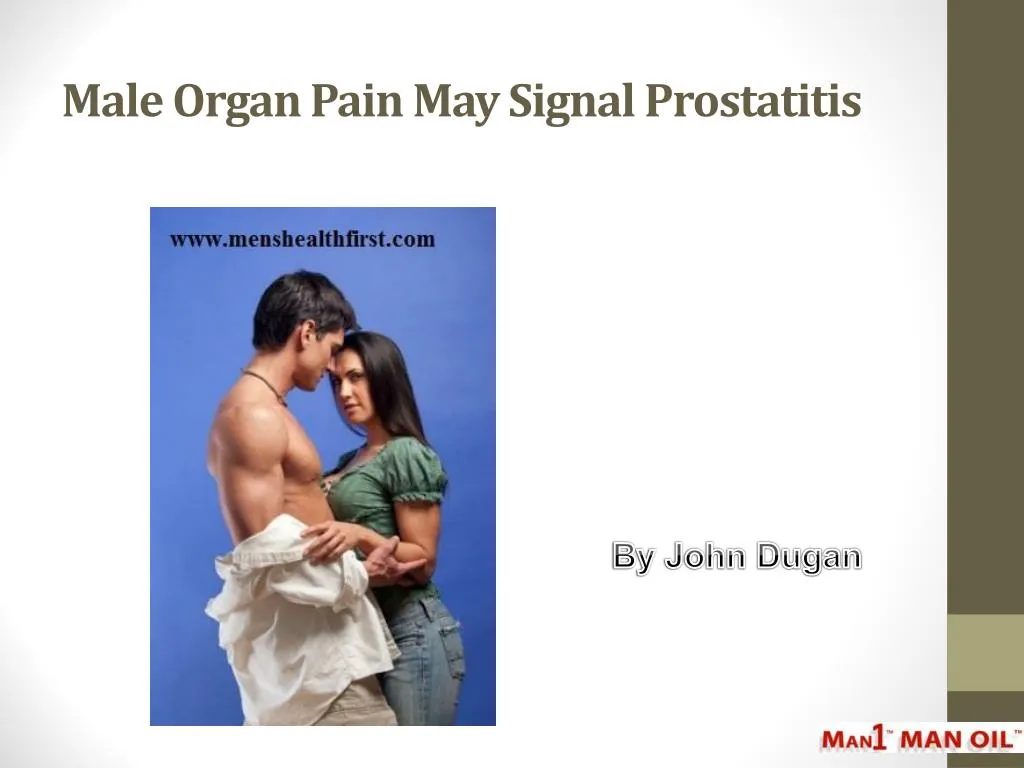 male organ pain may signal prostatitis