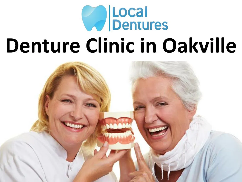 denture clinic in oakville