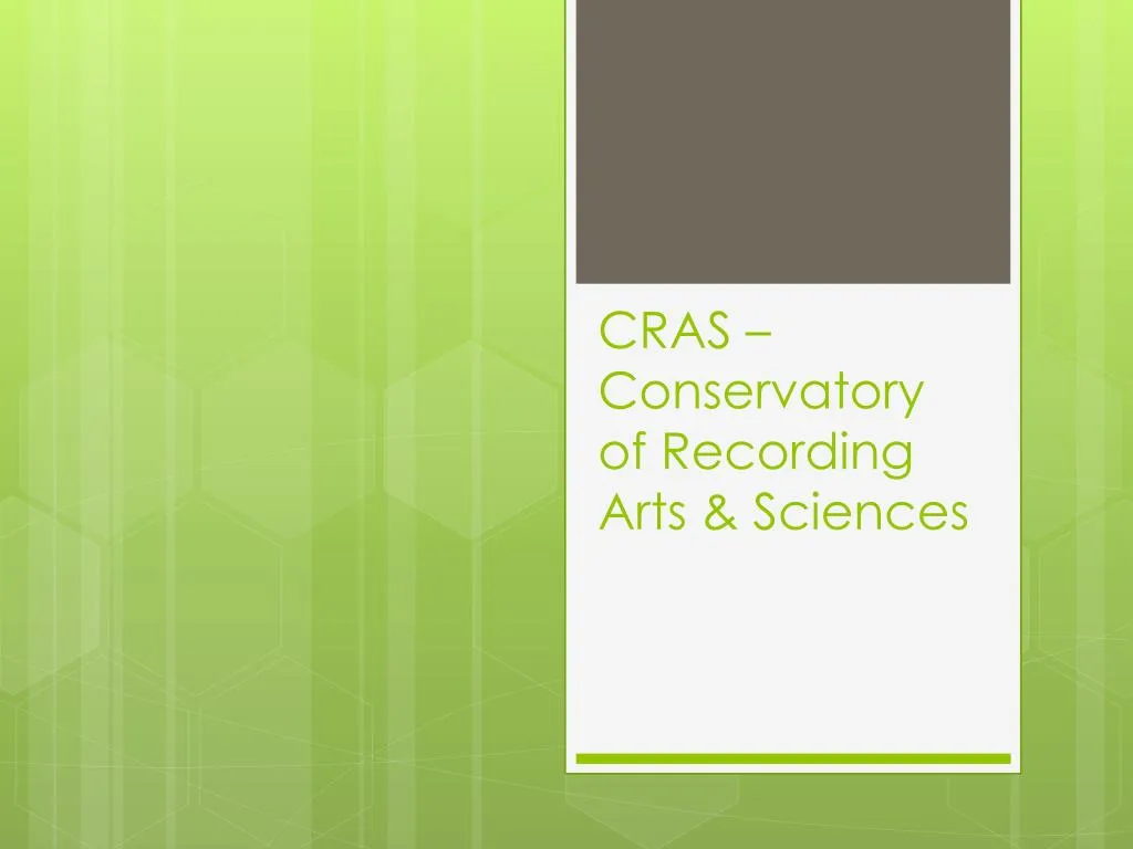 cras conservatory of recording arts sciences