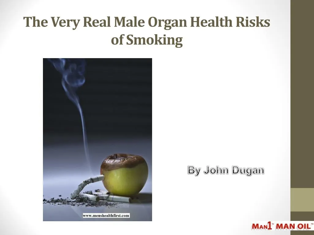 the very real male organ health risks of smoking