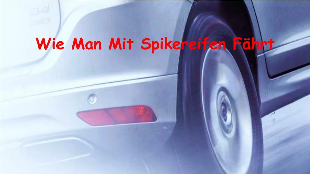 wie man mit spikereifen f hrt