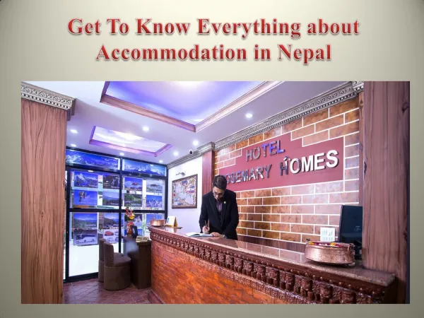 Get To Know Everything about Accommodation in Nepal