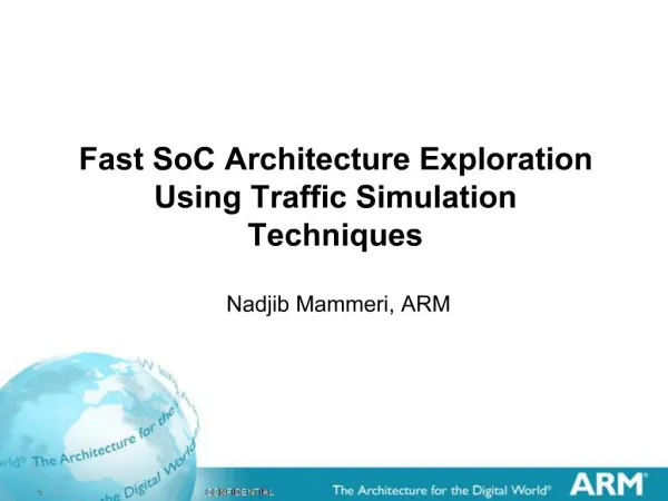 Fast SoC Architecture Exploration Using Traffic Simulation Techniques