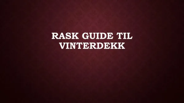 rask guide til vinterdekk