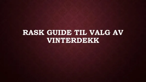 rask guide til valg av vinterdekk